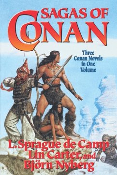 Sagas of Conan - Carter, Lin; De Camp, L. Sprague; Nyberg, Bjorn