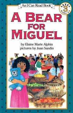 A Bear for Miguel - Alphin, Elaine Marie