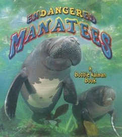 Endangered Manatees - Kalman, Bobbie