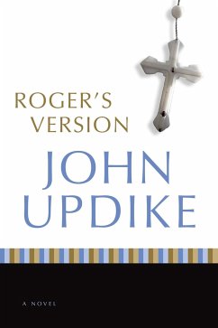 Roger's Version - Updike, John