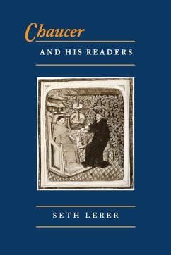 Chaucer and His Readers - Lerer, Seth