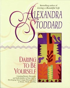 Daring to Be Yourself - Stoddard, Alexandra