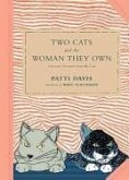 Two Cats and the Woman They Own