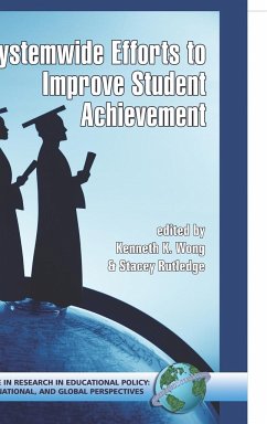 System-Wide Efforts to Improve Student Achievement (Hc)