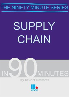 Supply Chain in 90 Minutes - Emmett, Stuart