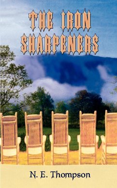 The Iron Sharpeners - Thompson, N. E.