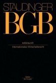 IntWirtschR / Kommentar zum Bürgerlichen Gesetzbuch (BGB) mit Einführungsgesetz und Nebengesetzen EGBGB, Internationales Privatrech