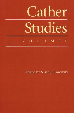 Cather Studies, Volume 3 - Cather Studies