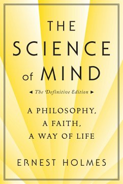 The Science of Mind - Holmes, Ernest