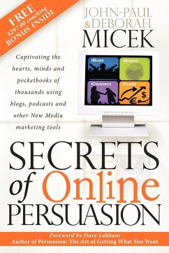 Secrets of Online Persuasion - Micek, John-Paul; Micek, Deborah