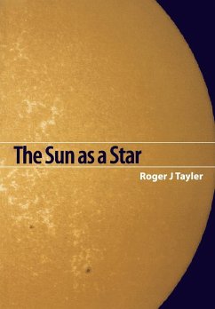 The Sun as a Star - Tayler, Roger John