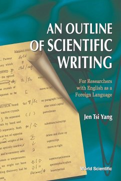 OUTLINE OF SCIENTIFIC WRITING,AN - J T Yang