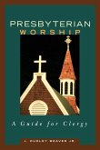 Presbyterian Worship