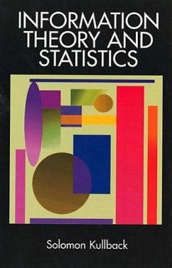 Information Theory and Statistics - Kullback, Solomon