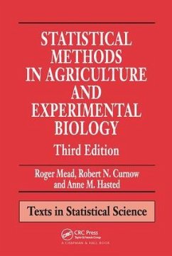 Statistical Methods in Agriculture and Experimental Biology - Mead, Roger