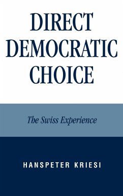 Direct Democratic Choice - Kriesi, Hanspeter