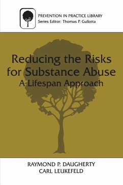 Reducing the Risks for Substance Abuse - Daugherty, Raymond P.