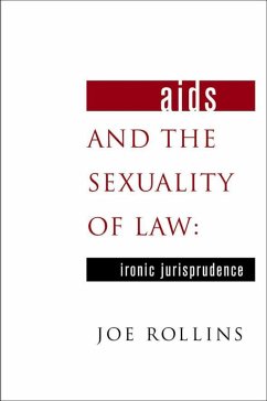 AIDS and the Sexuality of Law - Rollins, J.