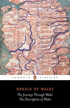 The Journey Through Wales and the Description of Wales - of Wales, Gerald