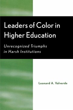 Leaders of Color in Higher Education - Valverde, Leonard A.