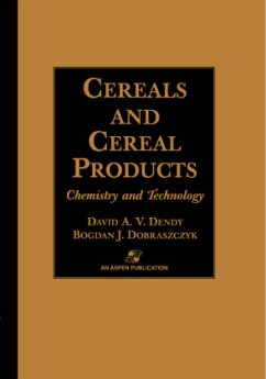 Cereals and Cereal Products: Technology and Chemistry - Dendy, David A. V.;Dobraszczyk, Bogdan J.