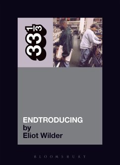 DJ Shadow's Endtroducing - Wilder, Eliot