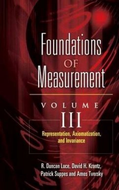 Foundations of Measurement Volume III - Suppes, Patrick; Krantz, David H; Luce, R Duncan; Tversky, Amos