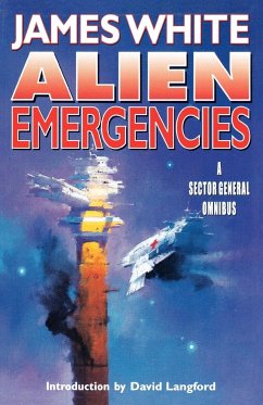 Alien Emergencies - White, James; Langford, David