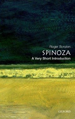 Spinoza: A Very Short Introduction - Scruton, Roger (, former Lecturer in Philosophy, Birckbeck College,