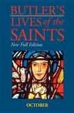 Butler's Lives of the Saints: October, Volume 10: New Full Edition