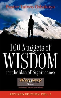 100 Nuggets of Wisdom For The Man Of Significance-Revised Edition Vol. 2 - Odukoya, Taiwo