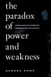 The Paradox of Power and Weakness - Bild 1