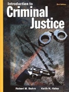 Introduction to Criminal Justice (Softcover) - Bohm, Robert M.; Haley, Keith N.