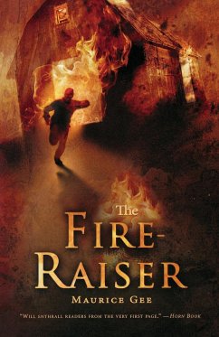 The Fire-Raiser - Gee, Maurice