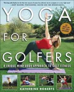 Yoga for Golfers - Roberts, Katherine