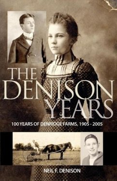 The Denison Years - Denison, Neil F.