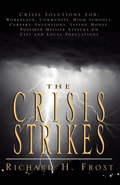 The Crisis Strikes - Frost, Richard H.