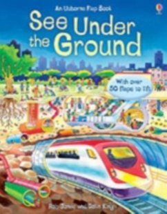 See Inside Under the Ground - Frith, Alex