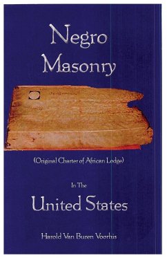 Negro Masonry In The United States - Voorhis, Harold Van Buren