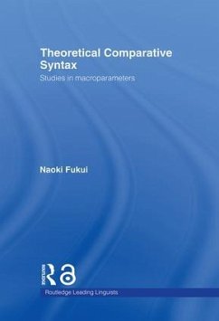 Theoretical Comparative Syntax - Fukui, Naoki