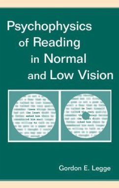 Psychophysics of Reading in Normal and Low Vision - Legge, Gordon E