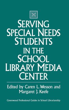 Serving Special Needs Students in the School Library Media Center - King, Robert