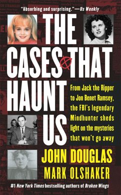The Cases That Haunt Us - Douglas, John E; Olshaker, Mark