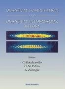 Quantum Computation and Quantum Information Theory, Collected Papers and Notes