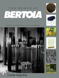 The World of Bertoia - Schiffer, Nancy N.