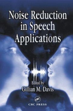 Noise Reduction in Speech Applications - Davis, Gillian; Davis, Davis M