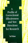 A Profile of Correctional Effectiveness and New Directions for Research