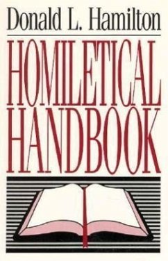 Homiletical Handbook - Hamilton, Donald L.