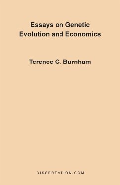 Essays on Genetic Evolution and Economics - Burnham, Terence Charles