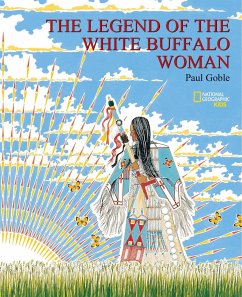 The Legend of the White Buffalo Woman - Goble, Paul